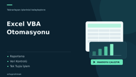 Excel işlerinizi VBA makrolarıyla otomatikleştiririm