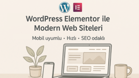 WordPress Elementor ile profesyonel web siteleri yaparım