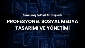 sosyal medyayı en etkili stratejilerle yönetirim