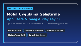 Flutter ile iOS ve Android mobil uygulamanızı geliştiririm