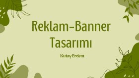 işletmenizin reklamı için tasarım yapabilirim
