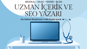 uzman hekim disipliniyle SEO uyumlu içerikler yazarım