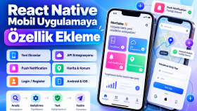 react native  mobil uygulamanıza yeni özellikler eklerim