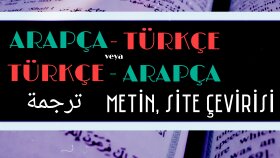 arapça metinlerinizin ve sitenizin çevirisini yapabilirim