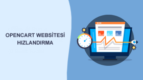 opencart web sitenizi hızlandırabilirim