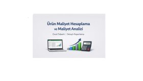 ürün maliyeti hesaplama analiz ve raporlama hizmeti sunarım