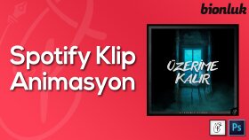 Spotify Klip Animasyon