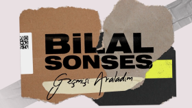 Bilal Sonses - Geçmişi Araladım (Lyric Video)