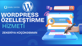 wordpress sitenizi istediğiniz şekilde özelleştiririm