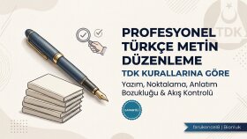 Türkçe metinlerinizi TDK kurallarına göre düzenlerim