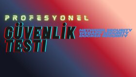 profesyonel WebApp güvenlik testleri yapıyorum