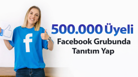 500.000 üyeli facebook grubumda reklamınızı yayınlarım
