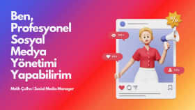 profesyonel sosyal medya yönetimi yapabilirim