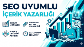  SEO uyumlu içerikler üretirim