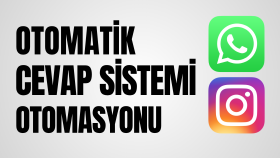 n8n ile WhatsApp ve Instagram'a yanıt botu kurarım