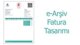 e-Arşiv Fatura Tasarımı