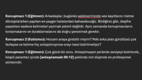 Eğitim ve Webiner Ses Dökümü Örneği