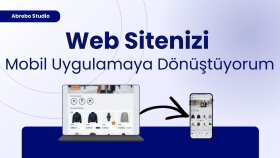 web sitenizi mobil uygulamaya dönüştürürüm