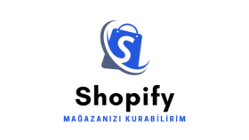 shopify mağazanızı kurabilirim