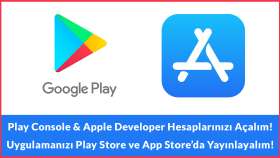 uygulamalarınızı App Store ve Play Store'da yayınlayabilirim
