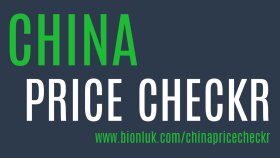 ChinaPriceCheckr