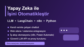 yapay zeka chatbot ve otomasyon çözümleri geliştiririm