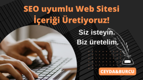 SEO Uyumlu İçerik Yazıyorum