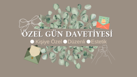 özel günlerinize davetiye hazırlayabilirim