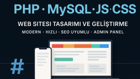 php ile modern ve mobil uyumlu web siteleri tasarlarım