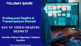 ses ve video kayıtlarınızı metne dönüştürürüm