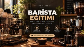 online birebir barista eğitimi veriyorum