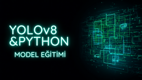 YOLOv8 ve Python ile görüntü işleme modelleri eğitirim