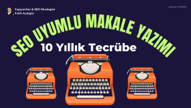 SEO uyumlu makaleler yazabilirim