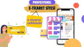 profesyonel e-ticaret siteni hazırlar, işini ileriye taşırım