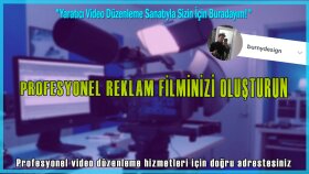 profesyonel reklam videoları tasarlıyorum