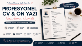 Ben, Profesyonel CV ve Etkileyici Ön Yazı Hazırlarım