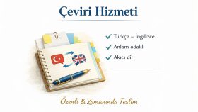Türkçe – İngilizce / İngilizce – Türkçe çeviri yaparım