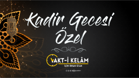 Vakt-i Kelâm ( Özel Opener) 