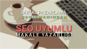 kaliteli ve güvenilir "SEO" uyumlu makale yazarım