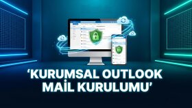 kurumsal Outlook mail kurulumu ve ayarlarınızı yaparım