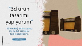 3d ürün tasarımı ve montaj animasyonu yaparım