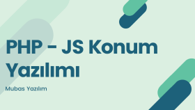 php - js konum scripti yaparım