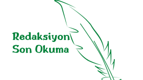 yazılarınızın son okumasını yapar, onları düzenlerim