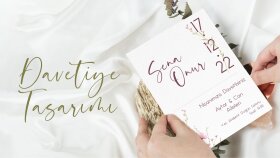özel günlerinize uygun davetiye tasarlayabilirim