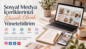 sosyal medya içeriklerinizi düzenli olarak yönetebilirim