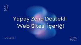 ai destekli web sitesi içerikleri oluşturabilirim