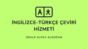 İngilizce-Türkçe çeviri yaparım