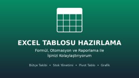  excel tablonuzu formüllerle otomatikleştiririm