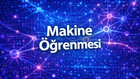 makine öğrenmesi projelerinizi hayata geçiririm