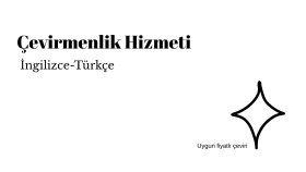 çevirmenlik yaparım